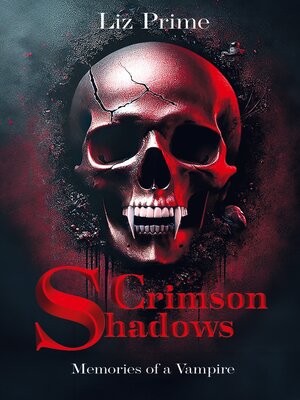 cover image of Crimson Shadows--Memories of a Vampire